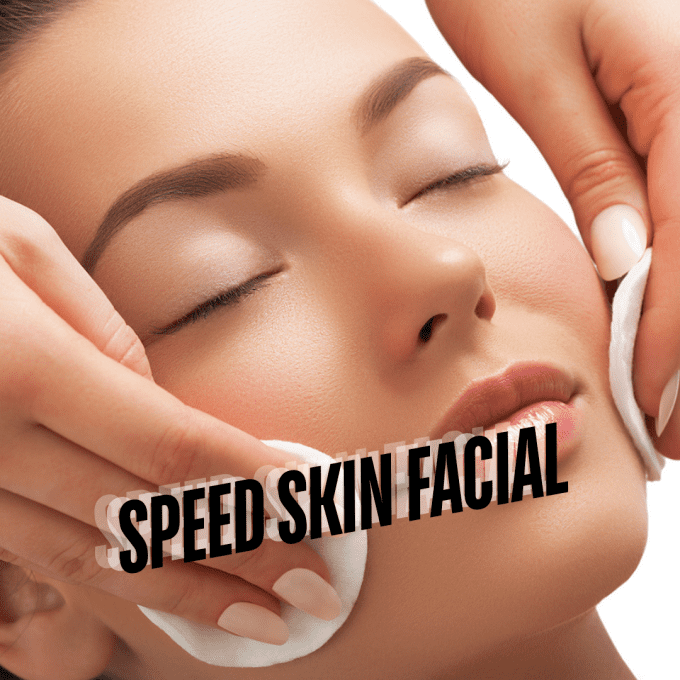 Speed Skin Facial